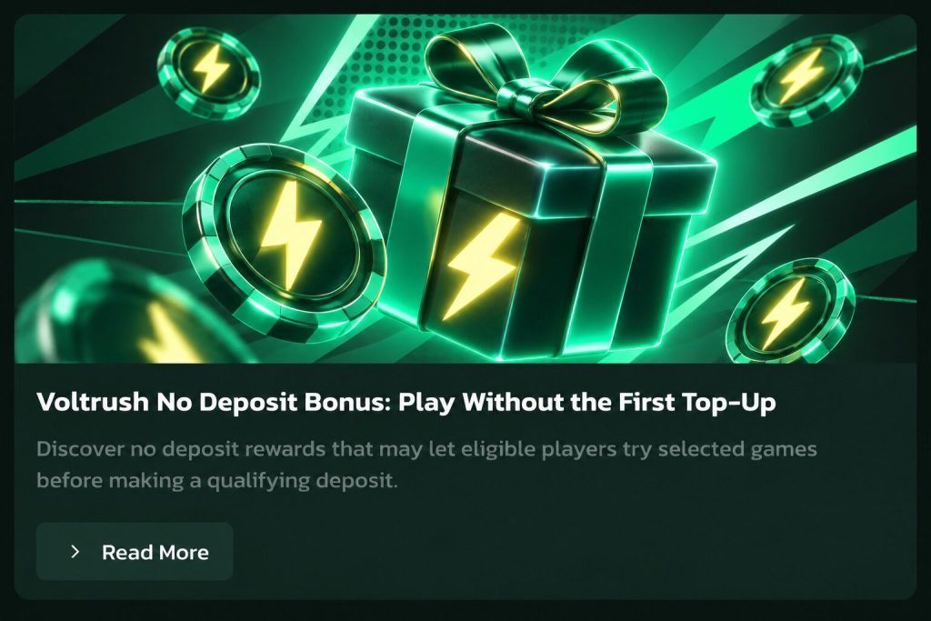 voltrush No Deposit Bonus